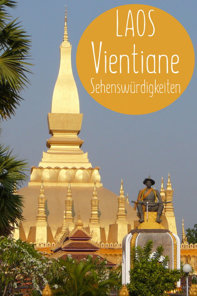 Vientiane Sehenswürdigkeiten Pinterest