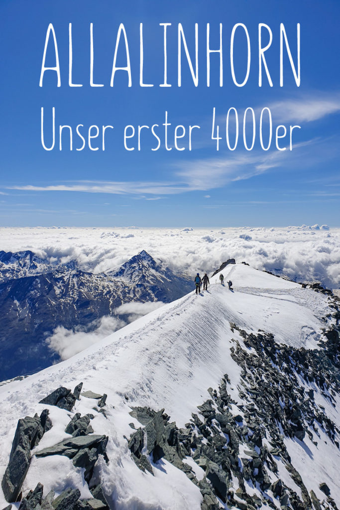 Allalinhorn Tour erster 4000er Pinterest